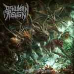 DEHUMAN REIGN - Dawn of a Malefic Dominion CD